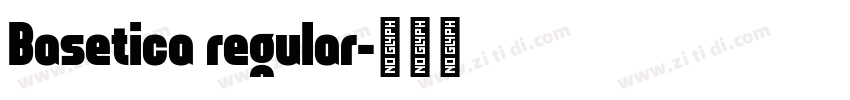 Basetica regular字体转换